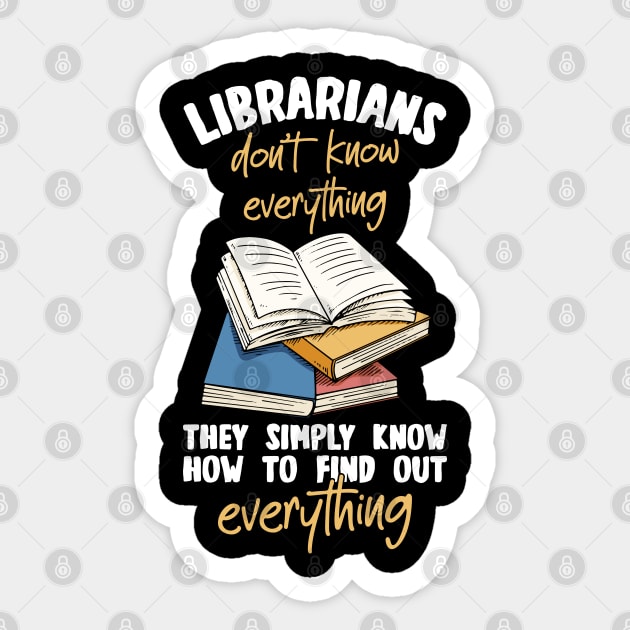 Librarians They Simply Know Everything Sticker by White Martian